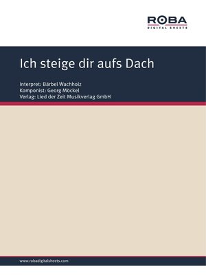 cover image of Ich steige dir aufs Dach